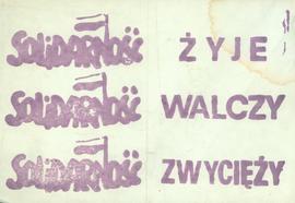 Solidarność żyje - walczy - zwycięży