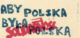 ABY POLSKA BYŁA POLSKĄ