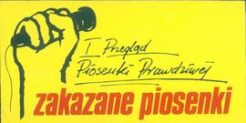 I Przegląd Piosenki Prawdziwej - zakazane piosenki