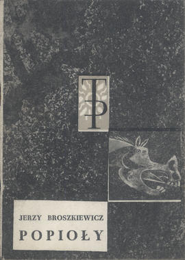 Jerzy Broszkiewicz: Popioły