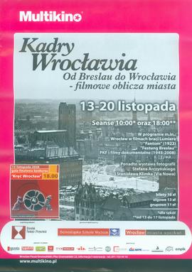 Kadry Wrocławia: Od Breslau do Wrocławia - filmowe oblicza miasta