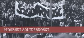 Piosenki Solidarności