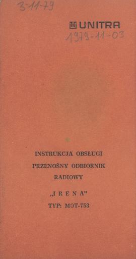 Instrukcja obsługi: przenośny odbiornik radiowy "Irena"