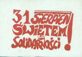 31 sierpień świętem Solidarności!